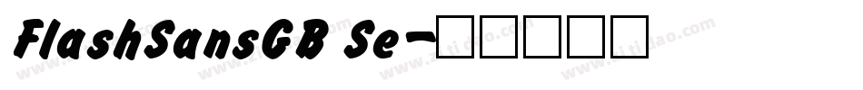 FlashSansGB Se字体转换